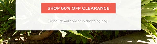 Shop 60% off Clearance