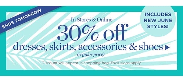 In Stores & Online. 30% off Dresses, Skirts, Accessories & Shoes (regular price) | Shop Now