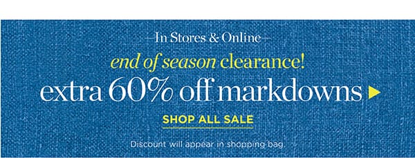 End of season clearance! Extra 60% off markdowns | Shop All Sale