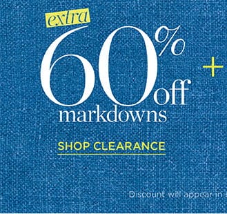 Extra 60% off markdowns | Shop Clearance