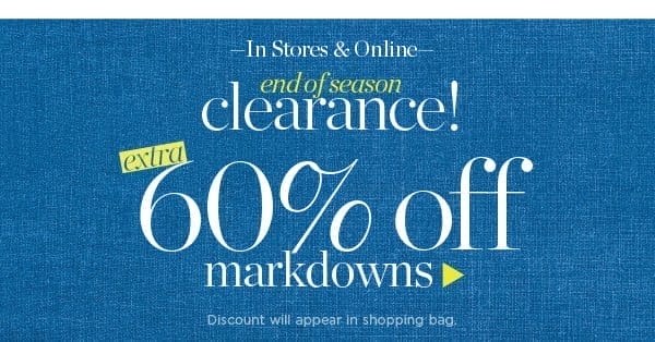 Extra 60% off all markdowns. Shop Sale