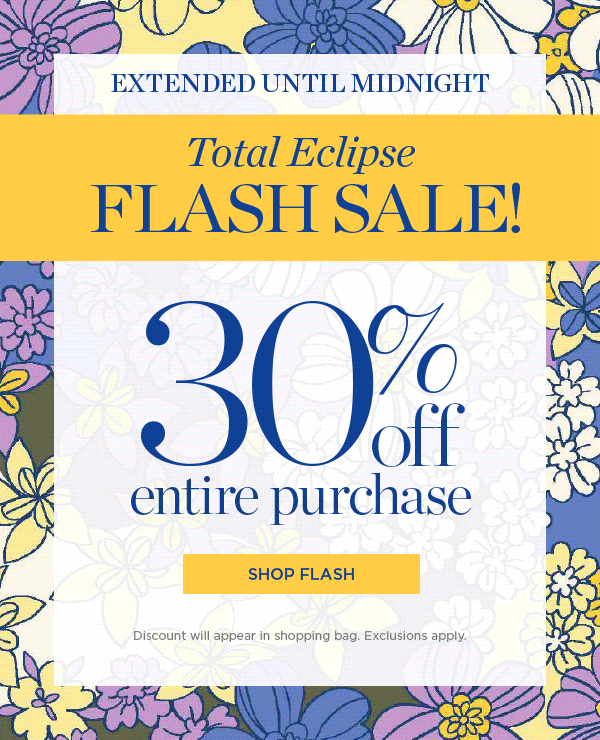 Extended Until Midnight! 30% off Entire Purchase | Shop Now