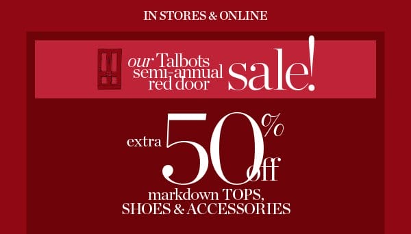 Extra 50% off markdown Tops, Shoes & Accessories | Shop Now