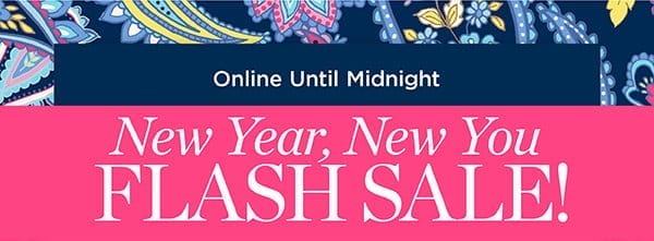 Online until Midnight New Year, New You Flash Sale