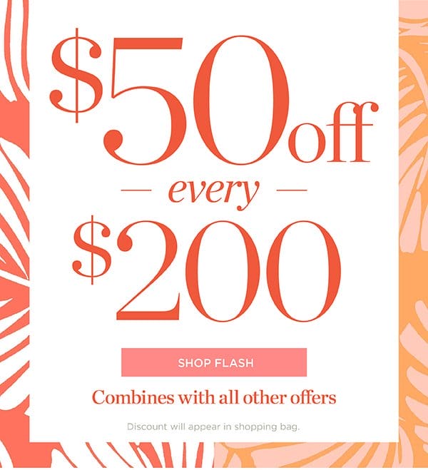 \\$50 off \\$200 | Shop Flash