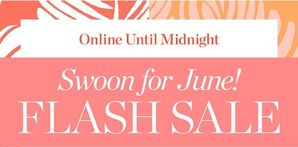 Online Until Midnight. \\$50 off \\$200 | Shop Flash