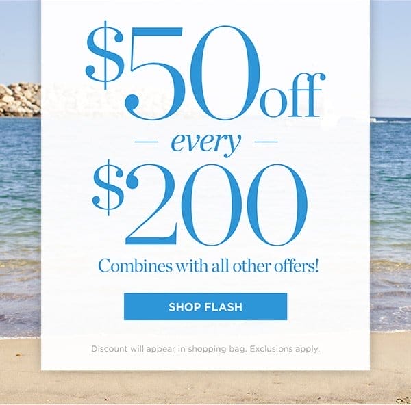 \\$50 off every \\$200 | Shop Flash