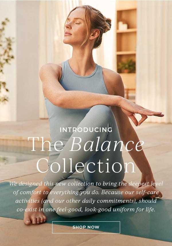 Shop The Balance Collection