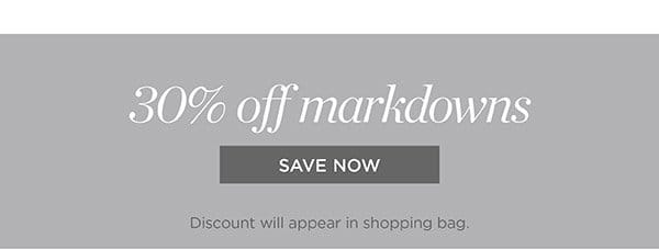 30% off markdowns | Save Now