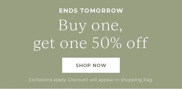 Buy one, get one 50% off | Shop Now