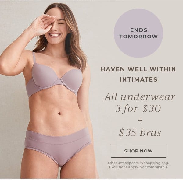 All underwear 3 for \\$30 + \\$35 bras | Shop Now