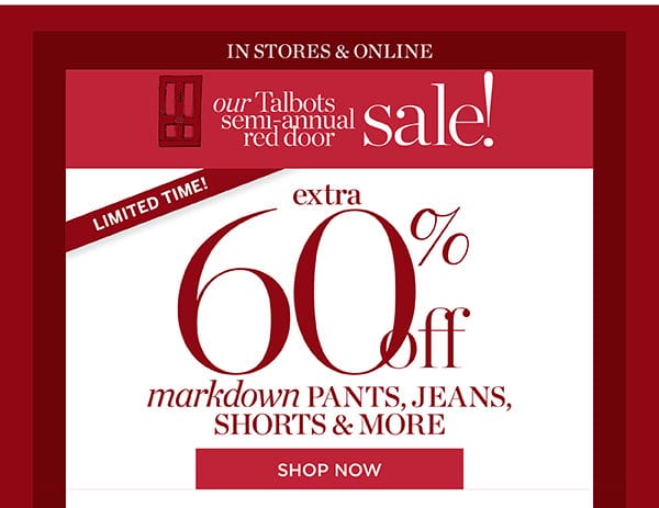 In Stores & Online Extra 60% off markdown Pants, Jeans, Shorts & More | Shop Now