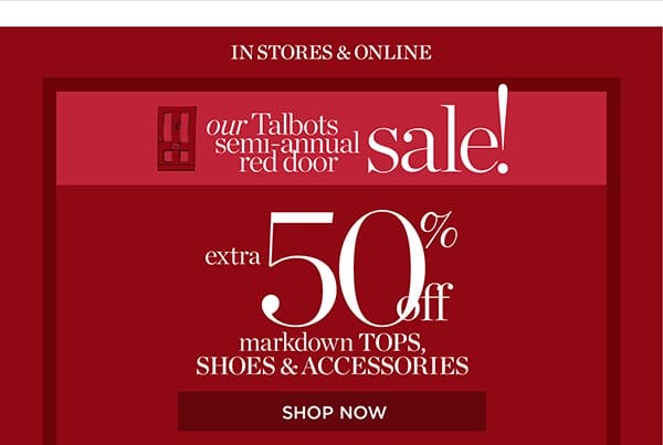 Extra 50% off markdown Tops, Shoes &amp; Accessories | Shop Now