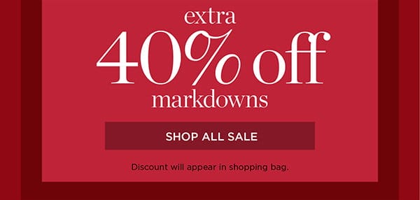 Extra 40% off markdowns | Shop All Sale