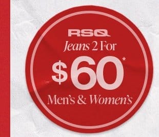 RSQ Jeans 2 for \\$60