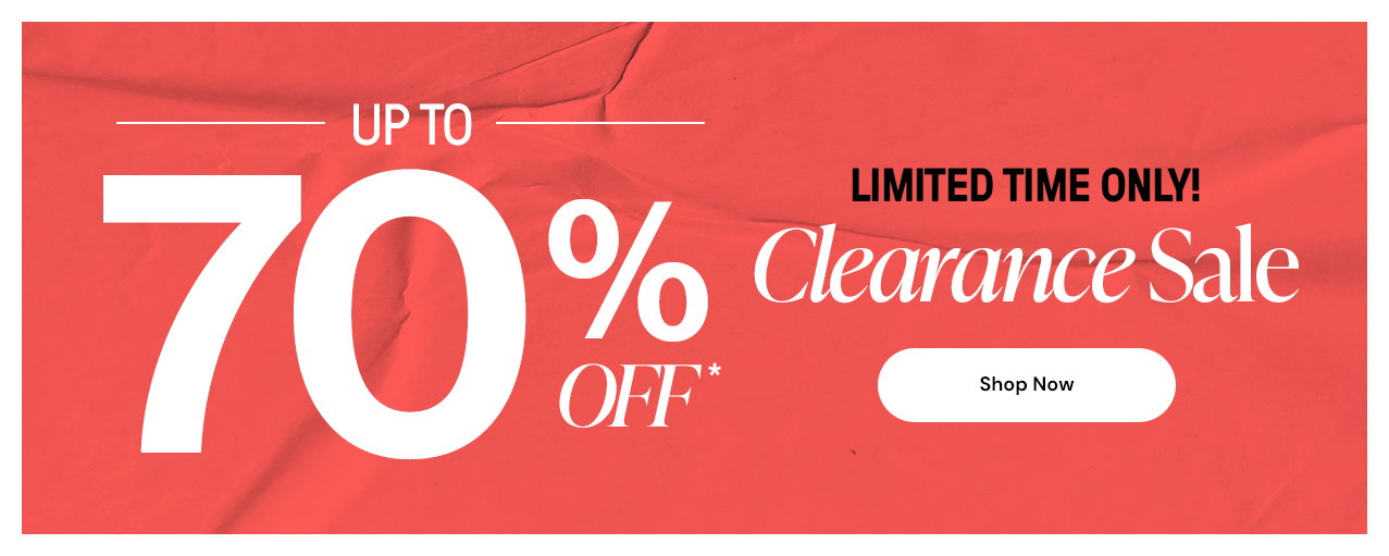 up to 70% Off Clearance