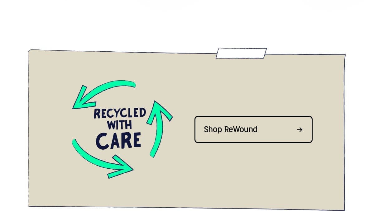 RECYCLED WITH CARE | Shop ReWound