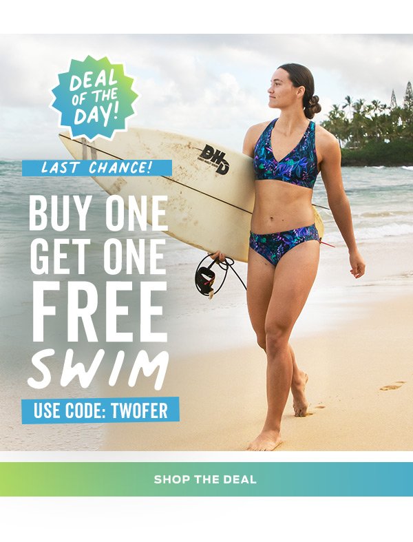 Shop Buy One, Get One Free Swim Today Only With Code: TWOFER >