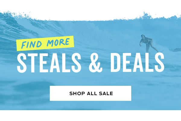 Shop More Steals & Deals >