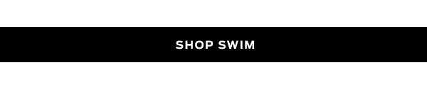 Shop Swim >