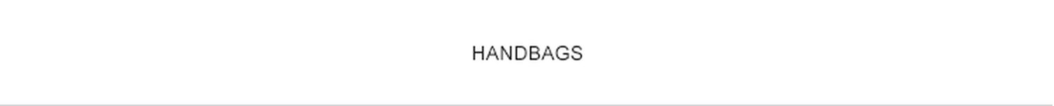 HANDBAGS