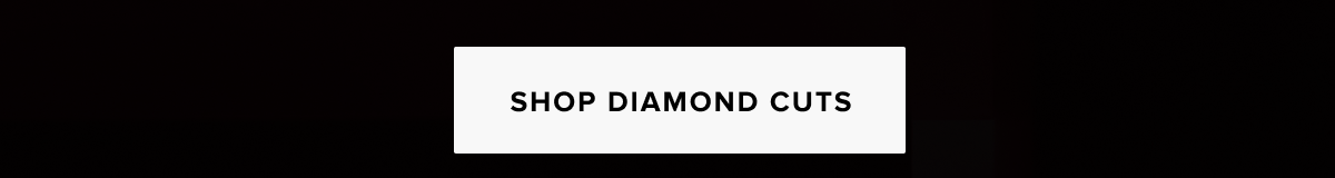 Shop Diamond Cuts