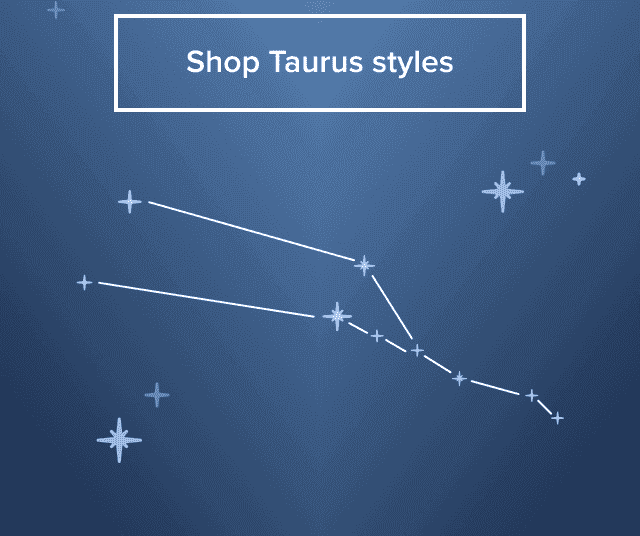 Shop Taurus styles