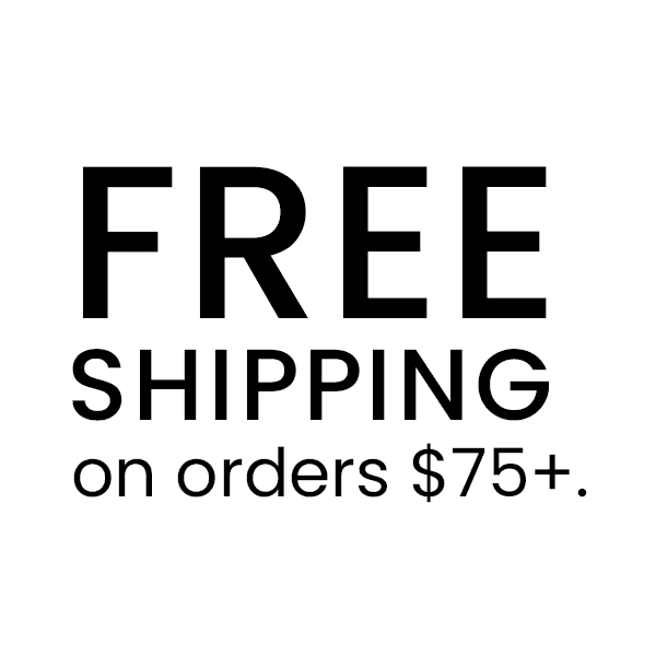 FREE SHIPPING on orders \\$75+.