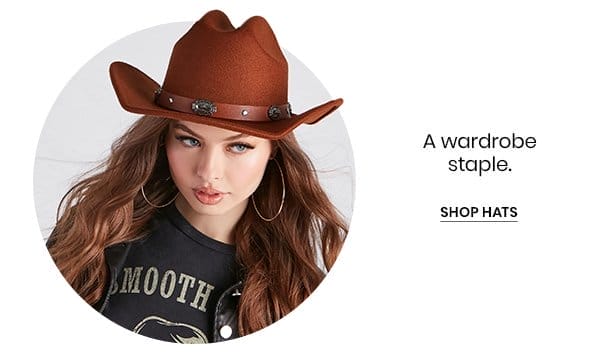 A wardrobe staple. Shop hats.