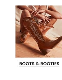 Boots and Booties