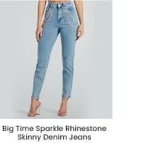 Big Time Sparkle Rhinestone Skinny Denim Jeans