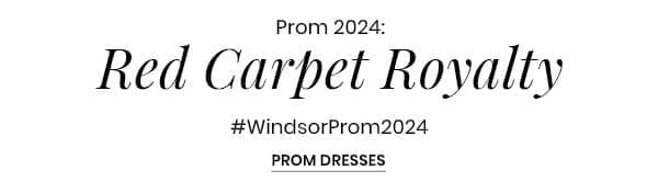 Prom 2024: Red Carpet Royalty. #WindsorProm2024 Prom Dresses