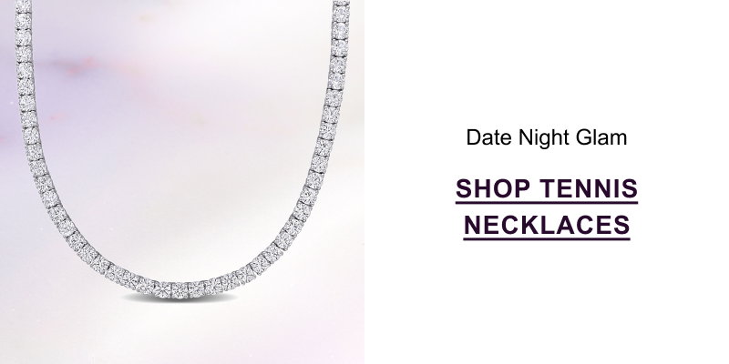 Shop Tennis Necklaces >