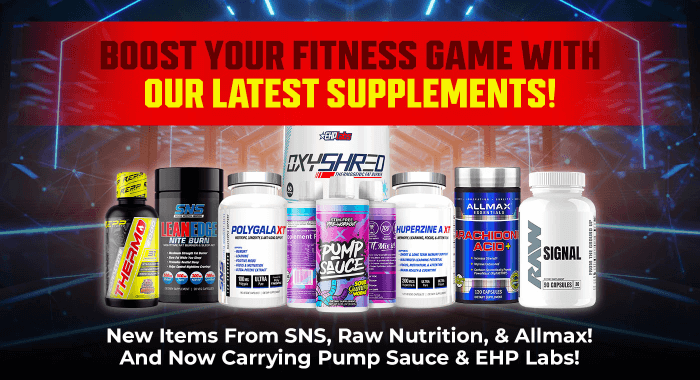 BOOST YOUR FITNESS GAME WITH OUR LATEST SUPPLEMENTS!