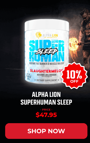 ALPHA LION SUPERHUMAN SLEEP