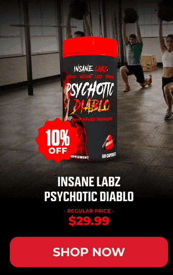 INSANE LABZ PSYCHOTIC DIABLO - SHOP NOW