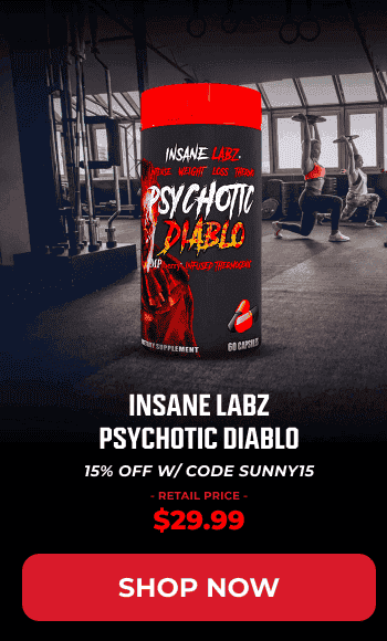 INSANE LABZ PSYCHOTIC DIABLO