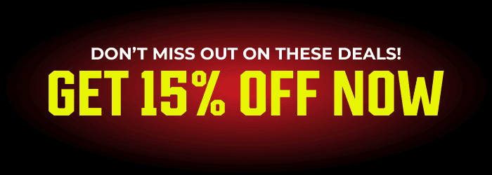 DON'T MISS OUT ON THESE DEALS! GET 15% OFF NOW