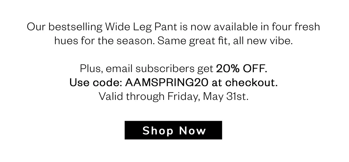 Email subscribers get 20% off with code AAMSPRING20 at checkout.