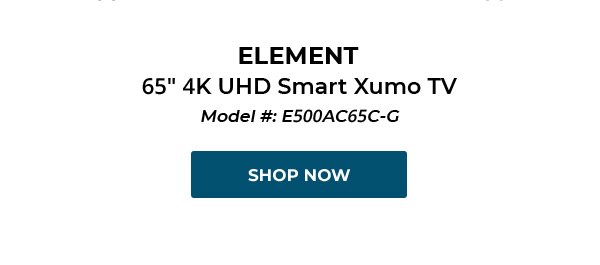 ELEMENT 65" 4K UHD Smart Xumo TV