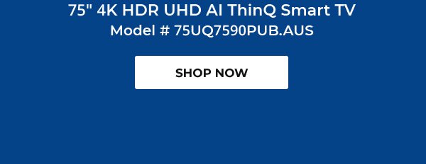 75" 4K HDR UHD AI ThinQ Smart TV