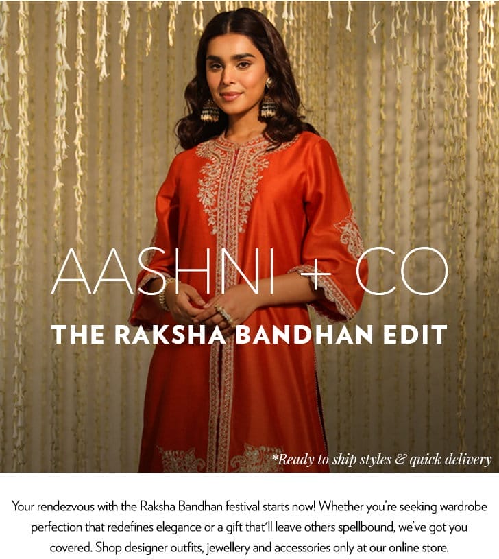 Raksha bandhan Edit: Shop Now