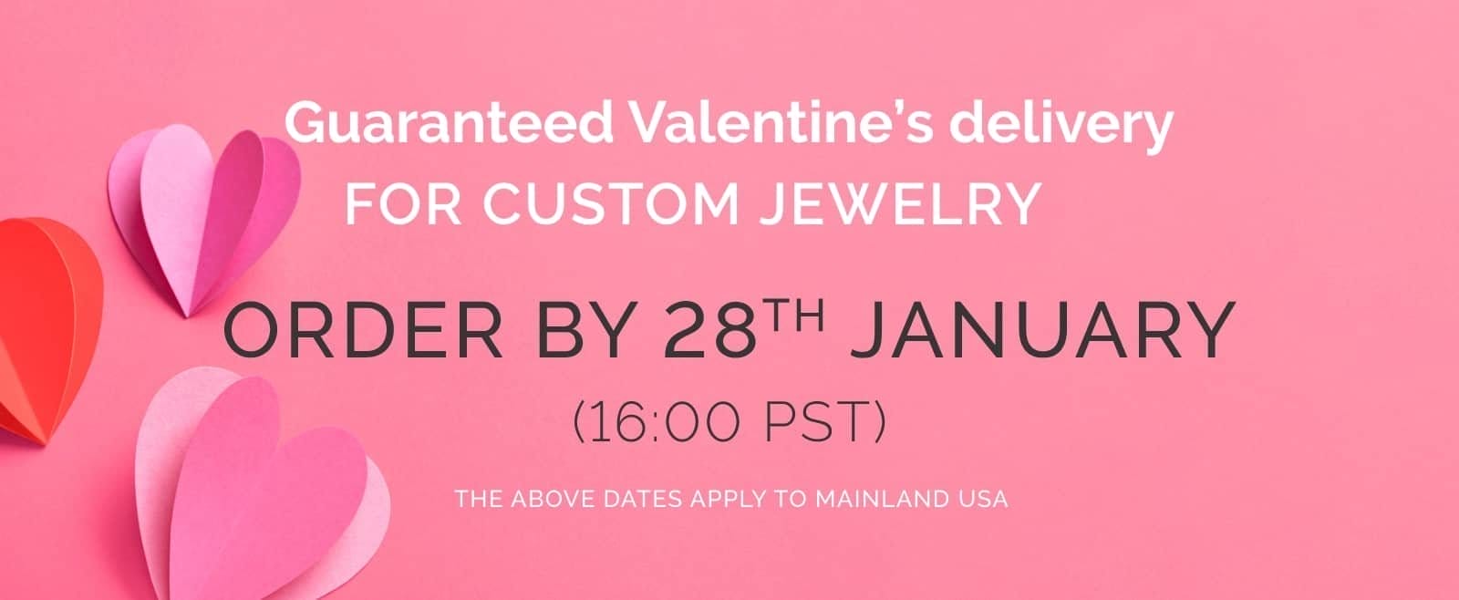 order by 29th January for custom jewellery
