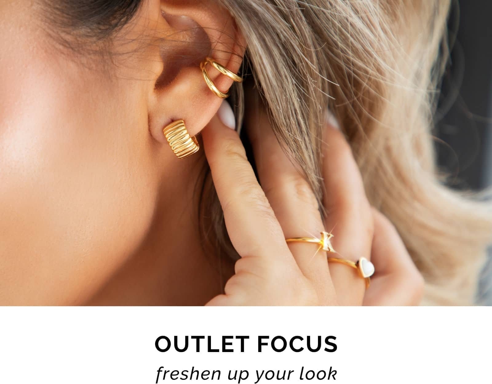 Outlet focus