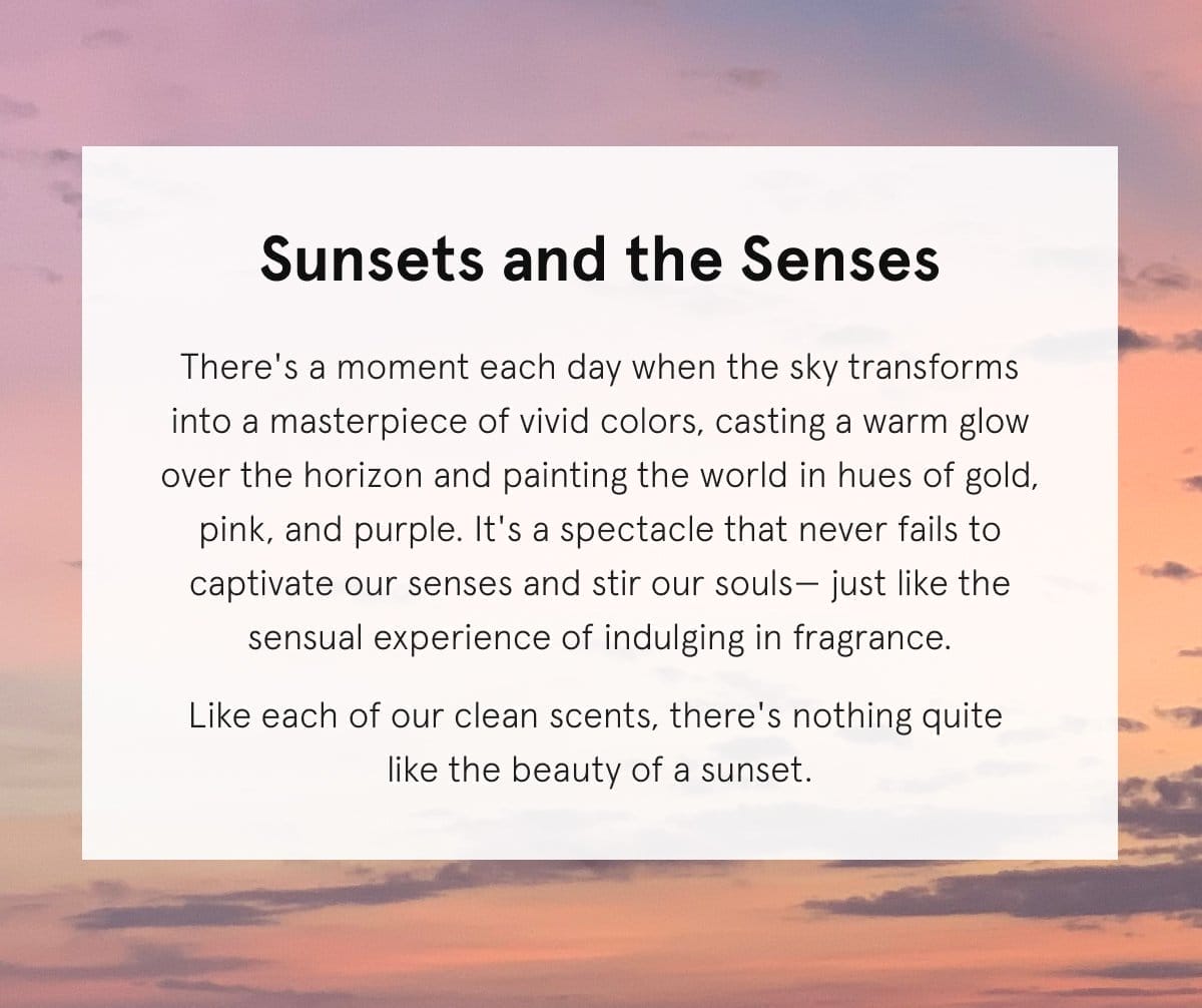 Sunsets and the Senses