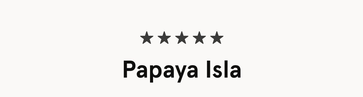 Shop Papaya Isla