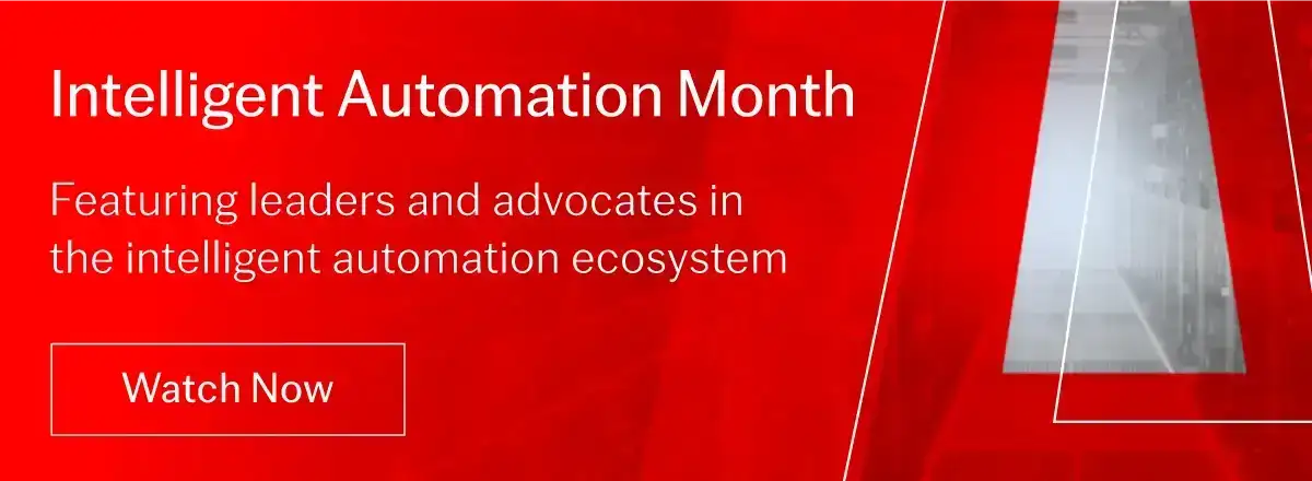 Intelligent Automation Month