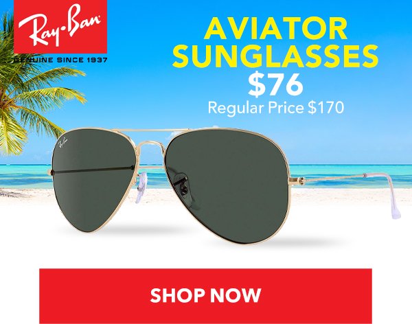 Aviator Sunglasses \\$76 (regular Price \\$170) SHOP NOW