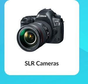 SLR Cameras