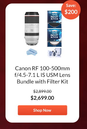 Canon RF 100-500mm f/4.5-7.1 L IS USM Lens Bundle with Filter Kit